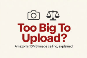 Thumbnail graphic with the words Too Big To Upload?